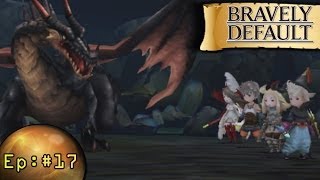 Bravely Default Playthrough ep 17 Dragon Dragon Rock the Dragon [upl. by Meredith]