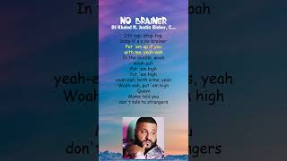 DJ Khaled ft Justin Bieber Chance the Rapper Quavo  No Brainer Lyrics shorts [upl. by Seaver661]