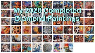 My 2020 Completed Diamond Paintings 52 [upl. by Ender261]