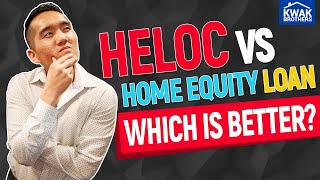 HELOC Vs Home Equity Loan Which is Better [upl. by Hiett729]