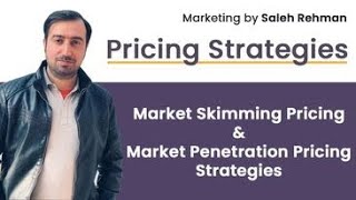 Pricing Strategies  Market Skimming Pricing and Market Penetration Pricing Strategies UrduHindi [upl. by Cyndy]