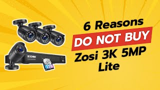 DONT BUY Zosi 3K 5MP Lite BEFORE WATCHING THIS VIDEO 🚫👀 6 Reasons [upl. by Behre]