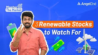 Top 3 Renewable Energy Stocks  Stocks Fundamental Analysis [upl. by Preiser130]