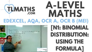 ALevel Maths N116 Binomial Distribution Using the Formula [upl. by Elstan]