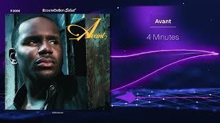 Avant  4 Minutes  RnB  2006 [upl. by Aid667]