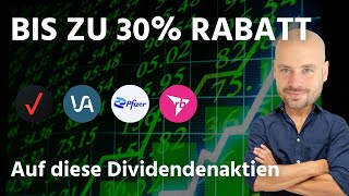 Bis zu 30 Rabatt  4 Dividendenaktien im Check [upl. by Kcirnek651]