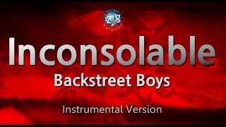 Backstreet BoysInconsolable MRInst Karaoke Version [upl. by Kcor]