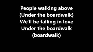 LyricsUnder The BoardwalkDrifters [upl. by Emiline]