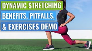 Dynamic Stretching Examples Benefits Disadvantages [upl. by Aynav744]