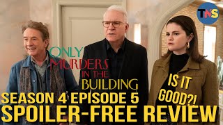 Review Of Season 4 Episode 5 Of quotOnly Murders In The Buildingquot [upl. by Nnylak]