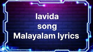 Lavida song Malayalam lyrics [upl. by Luahs33]