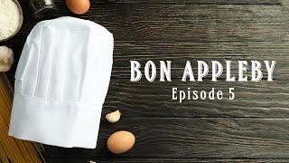 Bon Appleby  Episode 5 [upl. by Aryamo]