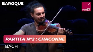 Bach  Partita n°2  Chaconne Nemanja Radulovic violon [upl. by Eirak]