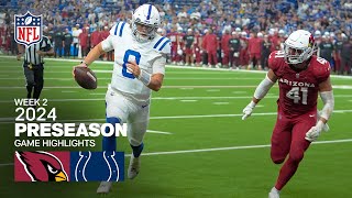 Arizona Cardinals vs Indianapolis Colts  2024 Preseason Week 2 Game Highlights [upl. by Nylhsa361]