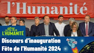 Fête de lHumanité 2024  Discours dinauguration [upl. by Doe603]