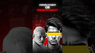 Unemployment or Unemployability The Harsh Reality 😱 shorts ytshorts unemployment [upl. by Atenek]