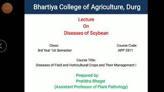 Diseases of soyabean Rhizoctonia blight and Bacterial pustule by Pratibha Bhagat [upl. by Netram]