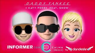 Con calma Informer Remix  daddy yankee Katy Perry Snow [upl. by Tocs]