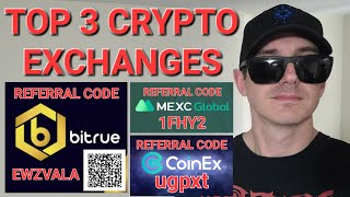 TOP 3 CRYPTO EXCHANGES  TRADE SWAP COINS  MEXC GLOBAL COINEX BITRUE REFERRAL INVITATION CODE CEX [upl. by Attesoj]