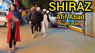 Shiraz iran 4k Night Walking on Afifabad Street شیراز عفیف آباد [upl. by Nylleoj]