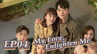 Urban Romance My Love Enlighten Me EP4  Starring Liang Jingkang Eleanor Lee  ENG SUB [upl. by Abigail]