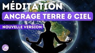 💗 Méditation ANCRAGE terre ciel protection en 5 MINUTES [upl. by Iron]