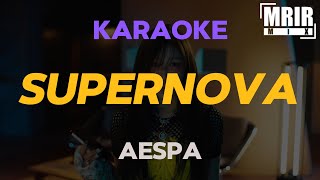 aespa 에스파  Supernova KARAOKE Instrumental With Lyrics [upl. by Sutit]