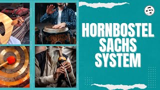 EFFICIENTLY Classify Musical Instruments The HornbostelSachs System [upl. by Conal204]