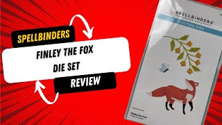 Spellbinders Finley the Fox Die set Review [upl. by Jorry]