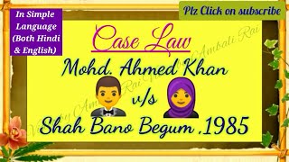 Shah Bano Begum case 1985  Landmark judgement by Supreme court  Mohd Ahmad khan vs Shah bano begum [upl. by Maxim]