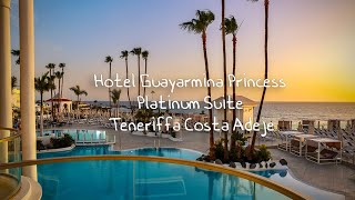 Hotel Guayarmina Princess Costa Adeje Tenerife Suite Platinum [upl. by Al]