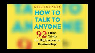 How to Talk to Anyone 92 Little Tricks for Big Success in Relationships Audiobook [upl. by Aninotna]