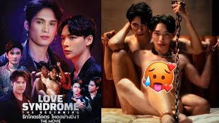 NEW BL MOVIE LOVE SYNDROME THE BEGINNING 😱🔥 ITT AND DAY STORY [upl. by Lusty277]