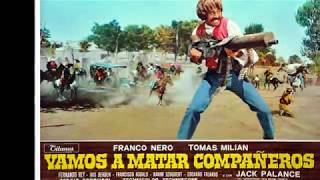 ガンマン大連合 2  Vamos a Matar  Companeros [upl. by Nola]