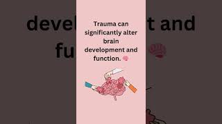 Effects of Trauma on Brain Development and Function trauma [upl. by Heyward]