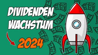 Die 30 besten Dividenden Wachstums Aktien für 2024 🚀📈 [upl. by Domonic]