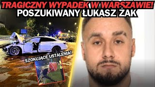 ŁUKASZ ŻAK  ŚMIERTELNY WYPADEK W WARSZAWIE SZOKUJĄCE USTALENIA [upl. by Salvadore]