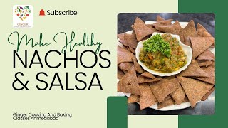 💥HEALTHY NACHOS WITH SALSA DIP 💥 [upl. by Assirok250]