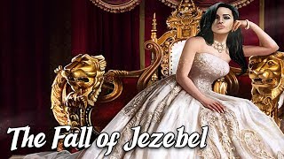 The Fall of Jezebel Biblical Stories Explained [upl. by Nicolette]