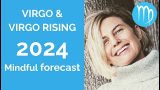 VIRGO SUN amp VIRGO RISING ASTROLOGY YEARLY FORECAST 2024 [upl. by Atekal]