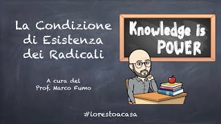 La Condizione di Esistenza dei Radicali [upl. by Davis]