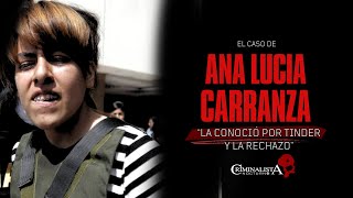 El caso de Ana Lucia Carranza  Criminalista Nocturno [upl. by Astra]