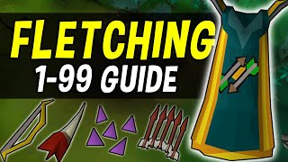 A Complete 199 Fletching Guide for Oldschool Runescape OSRS [upl. by Nnairac705]