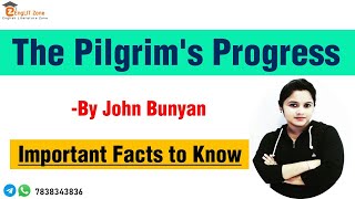 The Pilgrims Progress by John Bunyan  Important Facts about The Pilgrims Progress  English [upl. by Ossy]