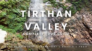 Tirthan Valley  Himachal Pradesh  Waterfalls  Unexplored in Kullu District [upl. by Alywt]