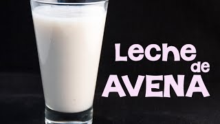 Receta de leche de avena para bajar las grasas en sangre [upl. by Anaitsirhc]