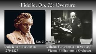 Beethoven Fidelio Overture Furtwängler amp VPO 1948 ベートーヴェン フィデリオ序曲 フルトヴェングラー [upl. by Astrea]