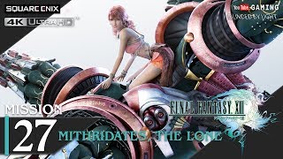 Final Fantasy XIII  Mission 27  Mithridates the Lone  5 Stars  4K 60fps [upl. by Akimit]