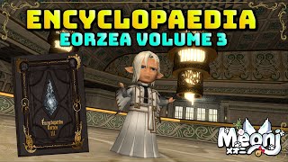 FFXIV Encyclopaedia Eorzea Volume 3 amp Fourchenault Minion [upl. by Haneeja]