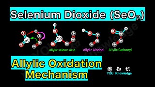 Selenium Dioxide SeO2 Allylic Oxidation Mechanism [upl. by Vinay655]